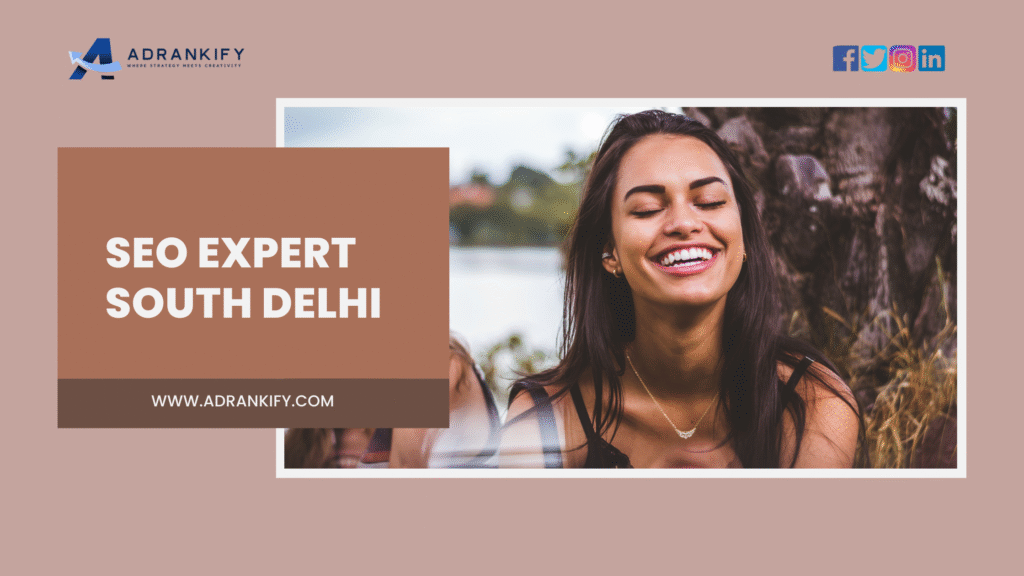 Seo Expert South Delhi