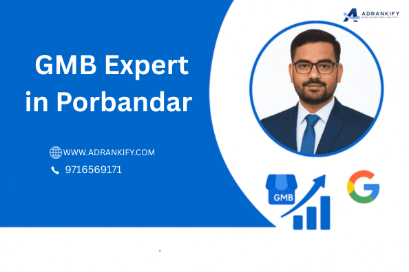 Gmb Expert In Porbandar