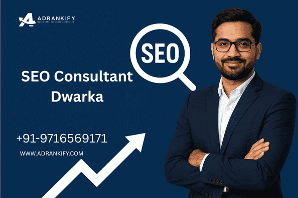 Seo Consultant Dwarka SEO Consultant Dwarka